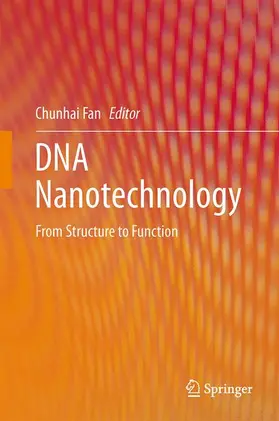 Fan |  DNA Nanotechnology | Buch |  Sack Fachmedien