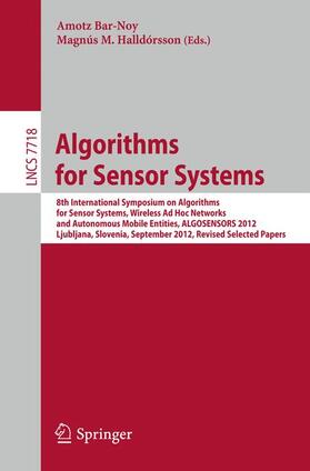 Halldorsson / Bar-Noy |  Algorithms for Sensor Systems | Buch |  Sack Fachmedien