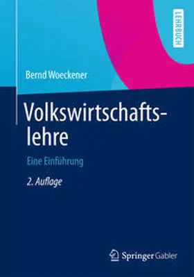 Woeckener |  Volkswirtschaftslehre | eBook | Sack Fachmedien