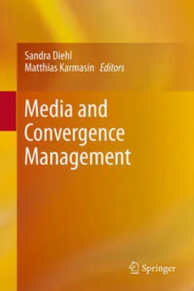 Diehl / Karmasin |  Media and Convergence Management | eBook | Sack Fachmedien