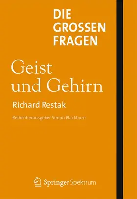 Restak |  Die großen Fragen - Geist und Gehirn | Buch |  Sack Fachmedien