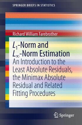 Farebrother |  L1-Norm and L¿-Norm Estimation | Buch |  Sack Fachmedien