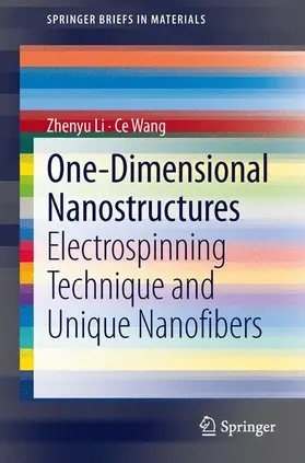 Wang / Li |  One-Dimensional nanostructures | Buch |  Sack Fachmedien