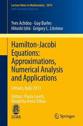 Achdou / Barles / Ishii |  Hamilton-Jacobi Equations: Approximations, Numerical Analysis and Applications | Buch |  Sack Fachmedien