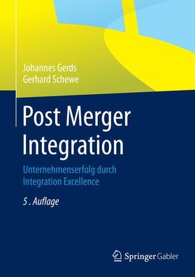 Schewe / Gerds |  Post Merger Integration | Buch |  Sack Fachmedien