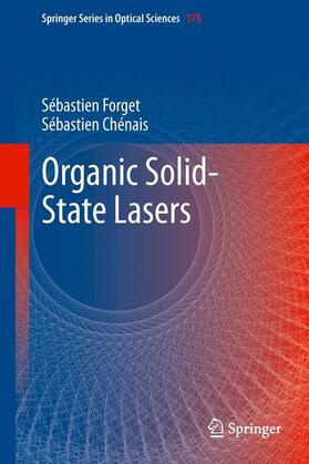 Chénais / Forget |  Organic Solid-State Lasers | Buch |  Sack Fachmedien