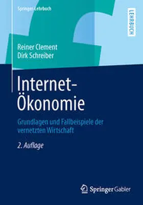 Clement / Schreiber |  Internet-Ökonomie | eBook | Sack Fachmedien