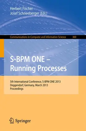 Schneeberger / Fischer |  S-BPM ONE - Running Processes | Buch |  Sack Fachmedien