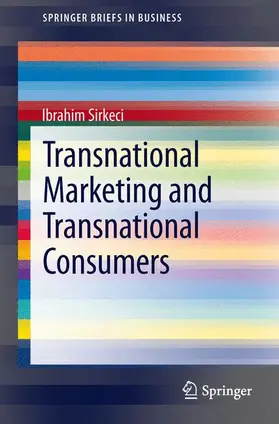 Sirkeci |  Transnational Marketing and Transnational Consumers | Buch |  Sack Fachmedien