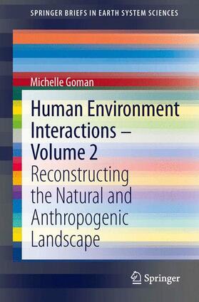 Goman |  Human Environment Interactions - Volume 2 | Buch |  Sack Fachmedien