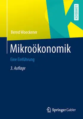 Woeckener |  Mikroökonomik | eBook | Sack Fachmedien