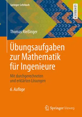 Rießinger |  Übungsaufgaben zur Mathematik für Ingenieure | eBook | Sack Fachmedien