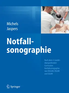 Michels / Jaspers |  Notfallsonographie | eBook | Sack Fachmedien