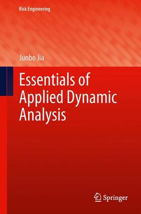 Jia |  Essentials of Applied Dynamic Analysis | Buch |  Sack Fachmedien