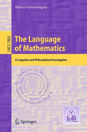 Ganesalingam |  The Language of Mathematics | Buch |  Sack Fachmedien