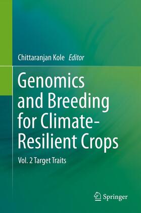 Kole |  Genomics and Breeding for Climate-Resilient Crops | eBook | Sack Fachmedien