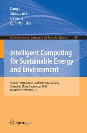 Li / Niu |  Intelligent Computing for Sustainable Energy and Environment | Buch |  Sack Fachmedien