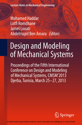 Haddar / Romdhane / Louati |  Design and Modeling of Mechanical Systems | eBook | Sack Fachmedien