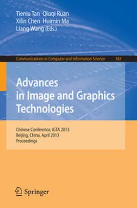 Tan / Ruan / Chen |  Advances in Image and Graphics Technologies | eBook | Sack Fachmedien