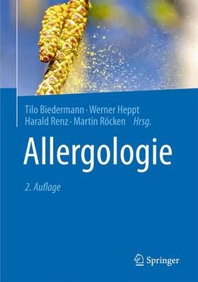 Biedermann / Heppt / Renz |  Allergologie | Buch |  Sack Fachmedien