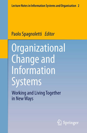 Spagnoletti |  Organizational Change and Information Systems | eBook | Sack Fachmedien