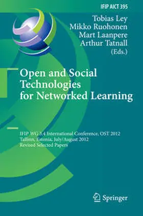 Ley / Ruohonen / Laanpere |  Open and Social Technologies for Networked Learning | eBook | Sack Fachmedien