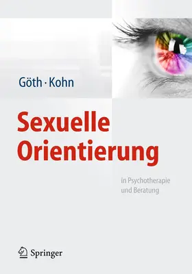 Kohn / Göth |  Sexuelle Orientierung | Buch |  Sack Fachmedien