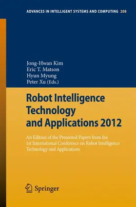 Kim / Matson / Myung | Robot Intelligence Technology and Applications 2012 | Buch | 978-3-642-37373-2 | sack.de