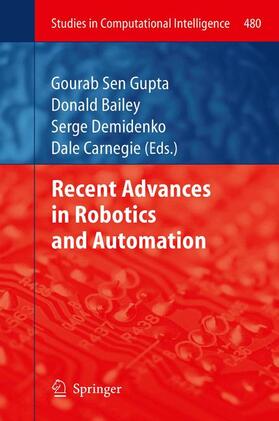 Sen Gupta / Carnegie / Bailey |  Recent Advances in Robotics and Automation | Buch |  Sack Fachmedien