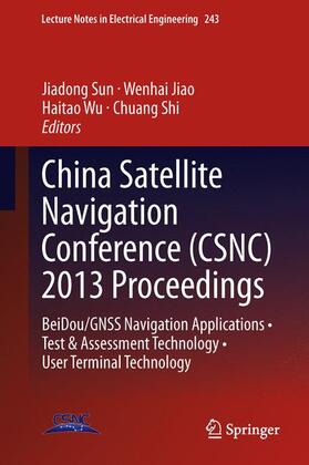 Sun / Shi / Jiao |  China Satellite Navigation Conference (CSNC) 2013 Proceedings | Buch |  Sack Fachmedien