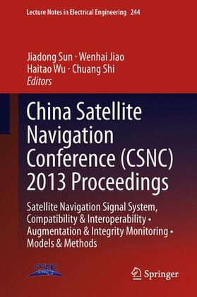 Sun / Shi / Jiao |  China Satellite Navigation Conference (CSNC) 2013 Proceedings | Buch |  Sack Fachmedien