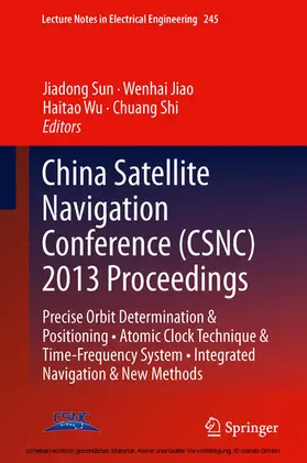 Sun / Jiao / Wu |  China Satellite Navigation Conference (CSNC) 2013 Proceedings | eBook | Sack Fachmedien