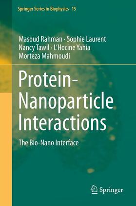 Rahman / Laurent / Tawil |  Protein-Nanoparticle Interactions | eBook | Sack Fachmedien