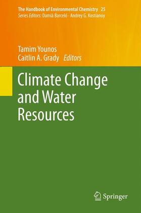 Grady / Younos |  Climate Change and Water Resources | Buch |  Sack Fachmedien