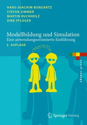 Bungartz / Pflüger / Zimmer |  Modellbildung und Simulation | Buch |  Sack Fachmedien