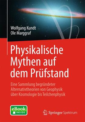 Marggraf / Kundt |  Physikalische Mythen auf dem Prüfstand | Buch |  Sack Fachmedien