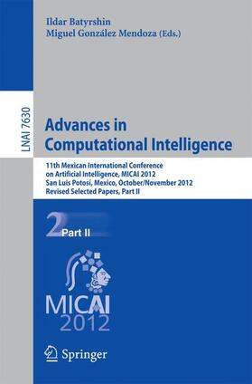 González Mendoza / Batyrshin |  Advances in Computational Intelligence | Buch |  Sack Fachmedien