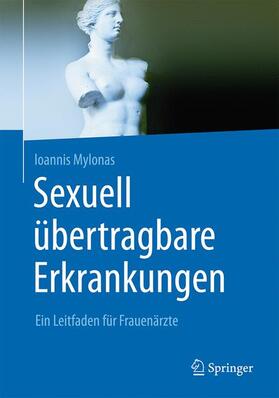 Mylonas |  Sexuell übertragbare Erkrankungen | Buch |  Sack Fachmedien