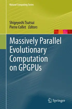 Collet / Tsutsui |  Massively Parallel Evolutionary Computation on GPGPUs | Buch |  Sack Fachmedien