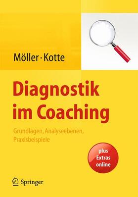Kotte / Möller |  Diagnostik im Coaching | Buch |  Sack Fachmedien