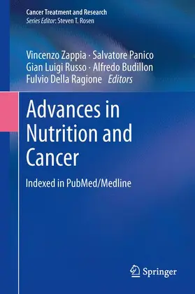 Zappia / Panico / Della Ragione |  Advances in Nutrition and Cancer | Buch |  Sack Fachmedien