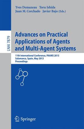 Demazeau / Bajo Pérez / Ishida |  Advances on Practical Applications of Agents and Multi-Agent Systems | Buch |  Sack Fachmedien
