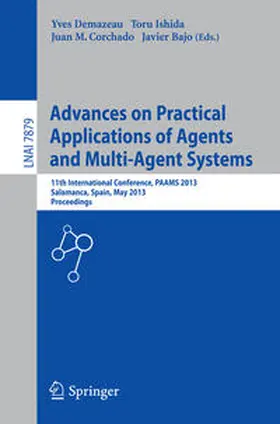 Demazeau / Ishida / Corchado Rodríguez |  Advances on Practical Applications of Agents and Multi-Agent Systems | eBook | Sack Fachmedien