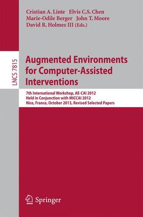 Linte / Chen / Holmes III |  Augmented Environments for Computer-Assisted Interventions | Buch |  Sack Fachmedien