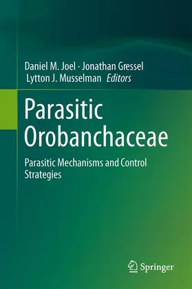 Joel / Musselman / Gressel |  Parasitic Orobanchaceae | Buch |  Sack Fachmedien