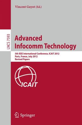 Guyot |  Advanced Infocomm Technology | Buch |  Sack Fachmedien