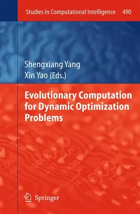 Yao / Yang | Evolutionary Computation for Dynamic Optimization Problems | Buch | 978-3-642-38415-8 | sack.de