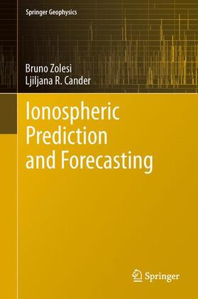 Cander / Zolesi |  Ionospheric Prediction and Forecasting | Buch |  Sack Fachmedien