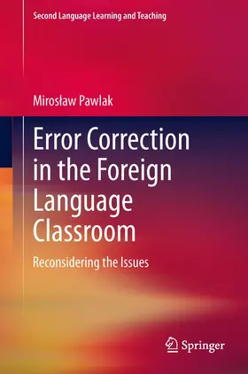 Pawlak |  Error Correction in the Foreign Language Classroom | Buch |  Sack Fachmedien