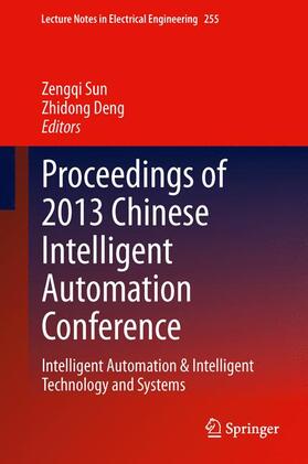 Deng / Sun |  Proceedings of 2013 Chinese Intelligent Automation Conference | Buch |  Sack Fachmedien